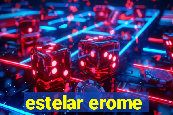 estelar erome